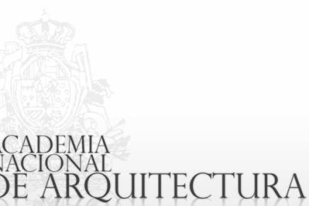 LA ACADEMIA NACIONAL DE&nbsp;ARQUITECTURA